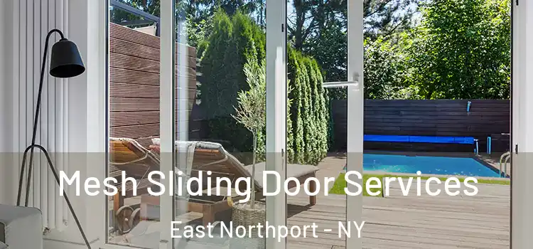 Mesh Sliding Door Services East Northport - NY