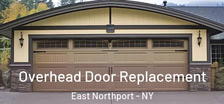  Overhead Door Replacement East Northport - NY