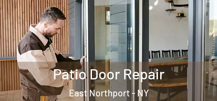 Patio Door Repair East Northport - NY