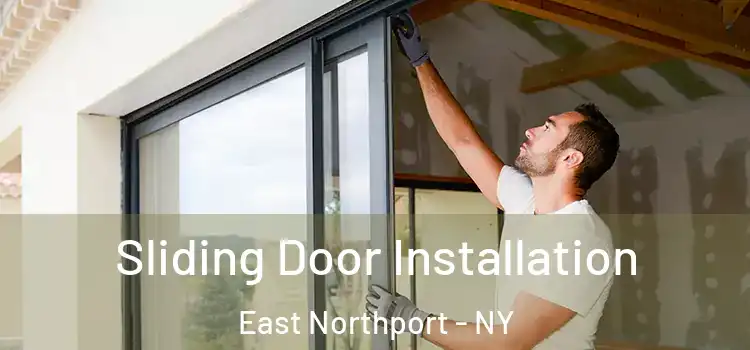 Sliding Door Installation East Northport - NY